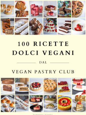 100 ricette dolci vegani